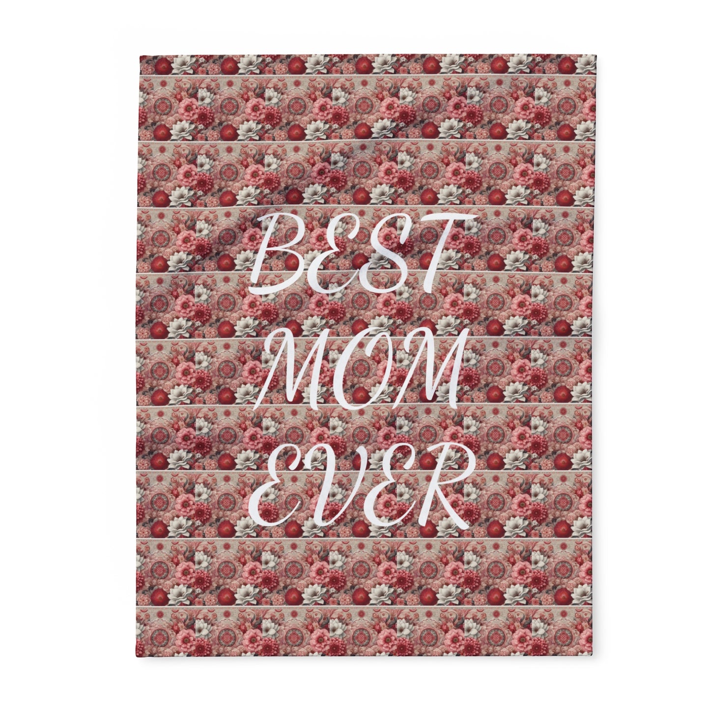 Best Mom Ever Arctic Fleece Blanket